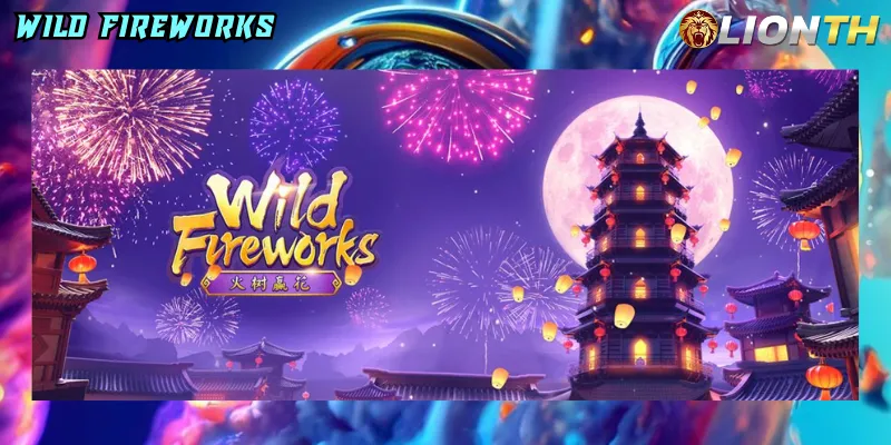 Wild Fireworks